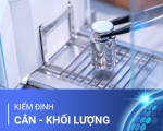 KIỂM ĐỊNH CÂN - KHỐI LƯỢNG