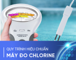 Hiệu chuẩn máy đo Chlorine