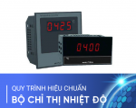 Hiệu chuẩn Bộ chỉ thị nhiệt độ hiện số và tương tự